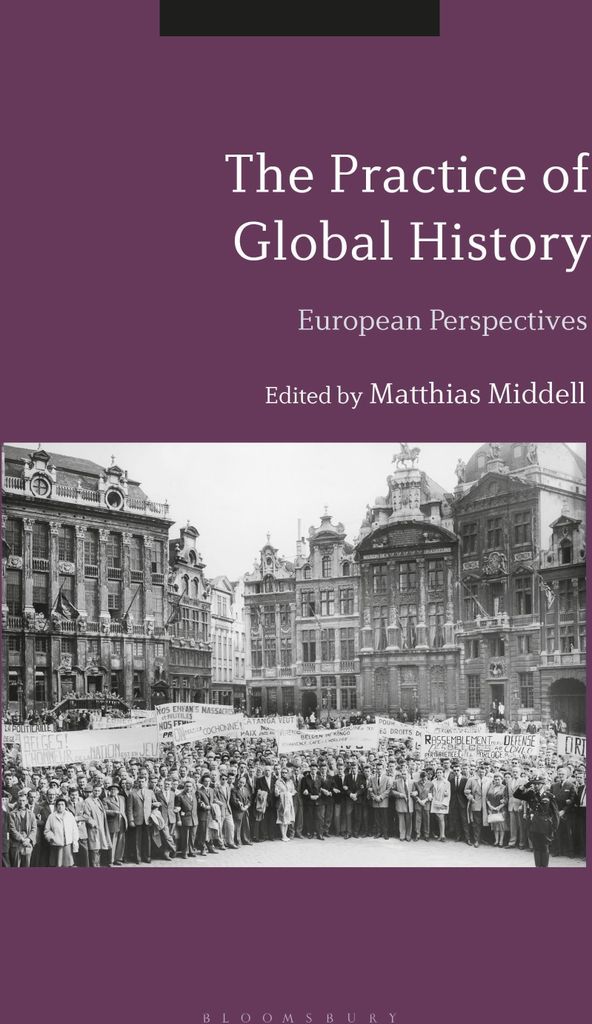 The Practice of Global History