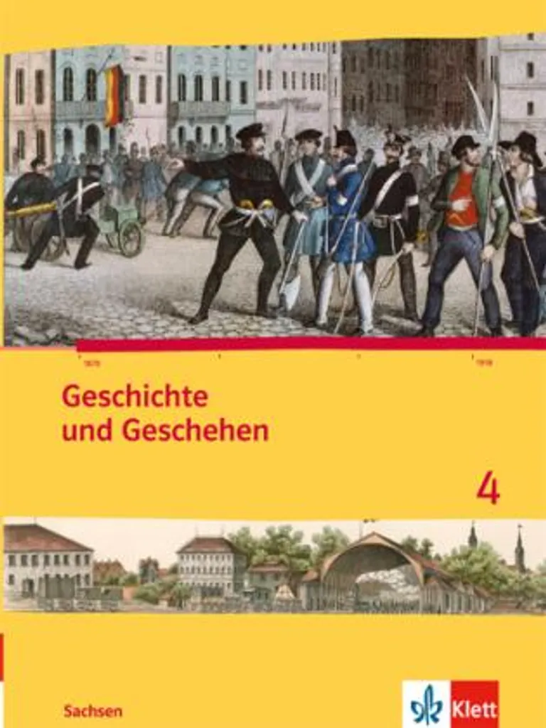 Maîtriser le programme d'histoire Saxe 8e Geschichte und Geschehen Livre