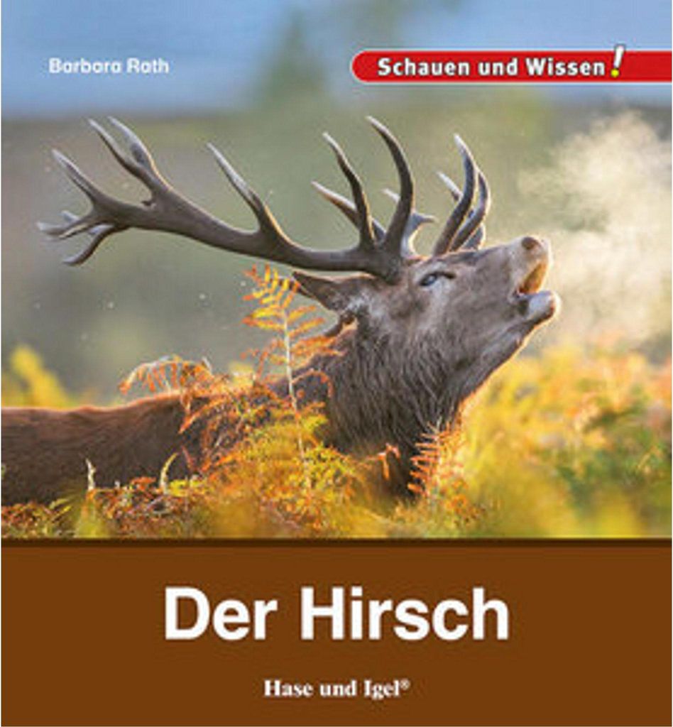 Der Hirsch