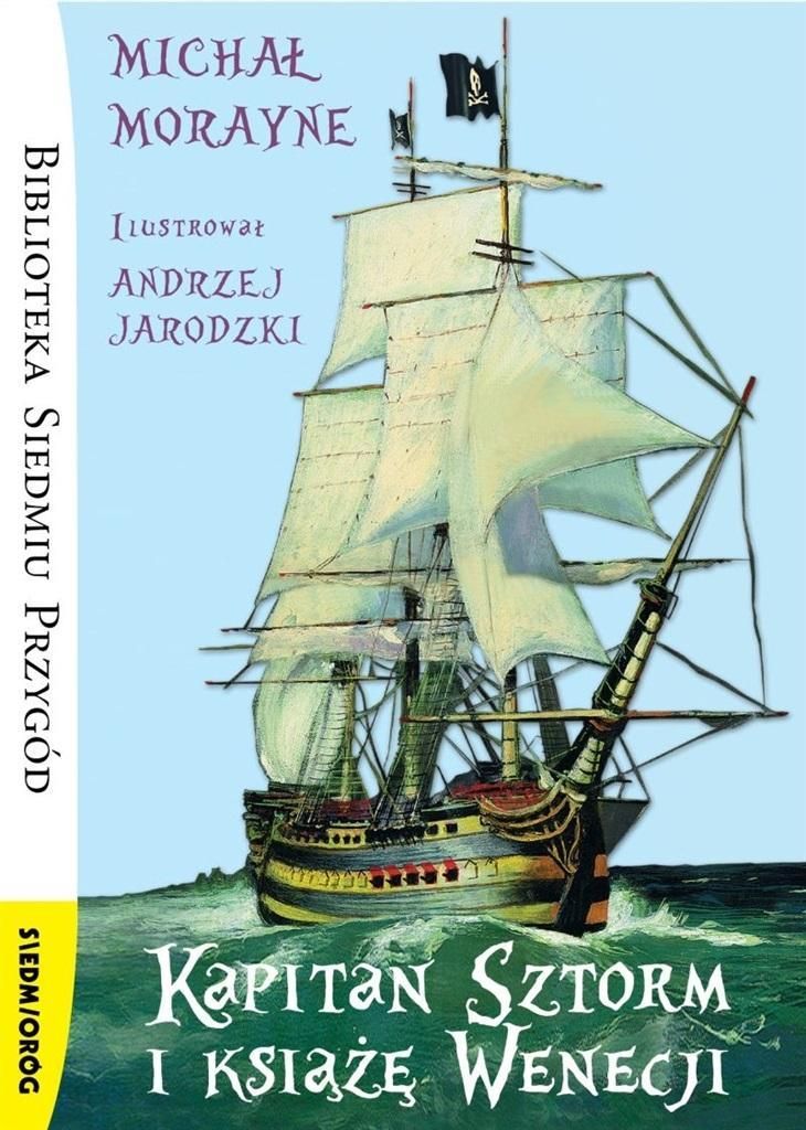 Kapitan Sztorm i książę Wenecji - Michał Morayne (Buch auf Polnisch)