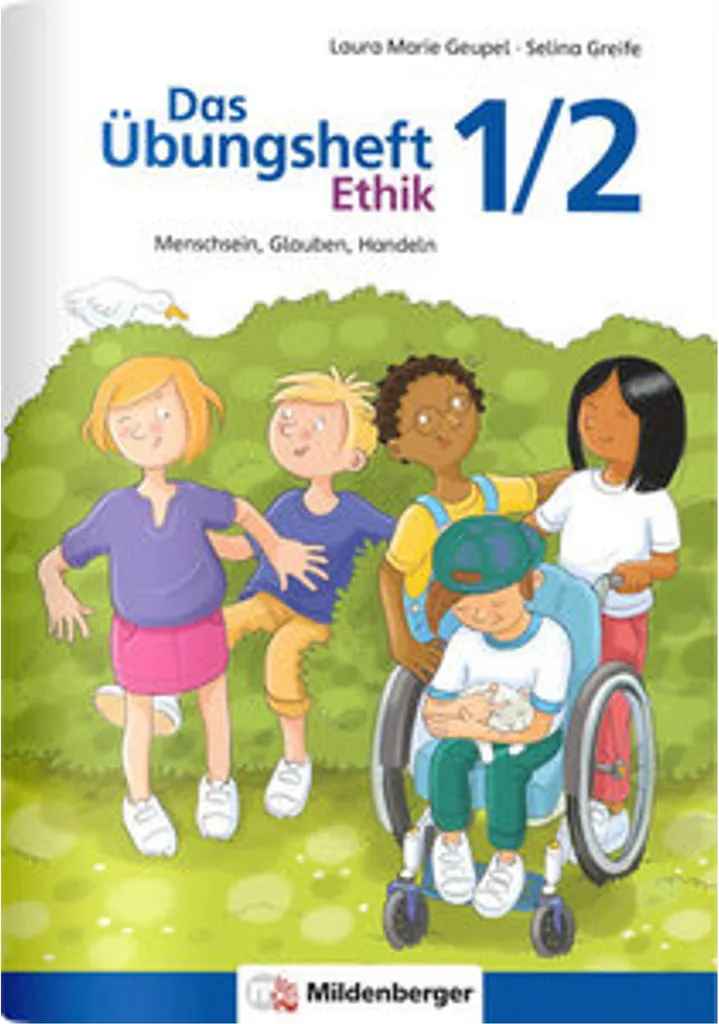 Das Übungsheft Ethik 1/2 Aide à l'Apprentissage des Règles de Vie