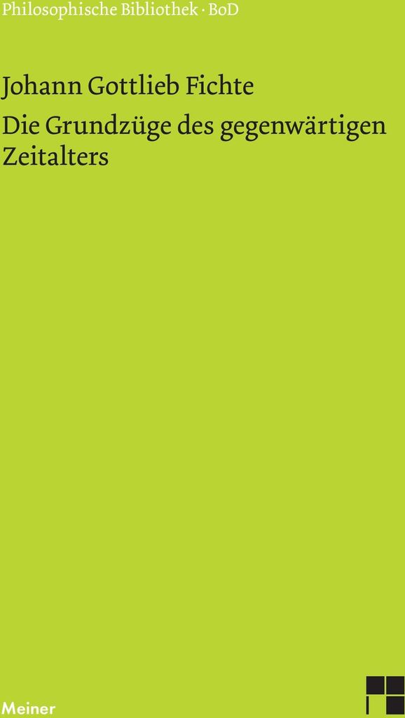 Die Grundzüge des gegenwärtigen Zeitalters (1806)