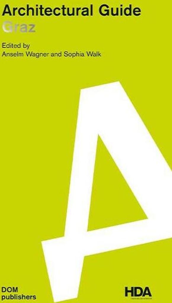 Graz. Architectural Guide