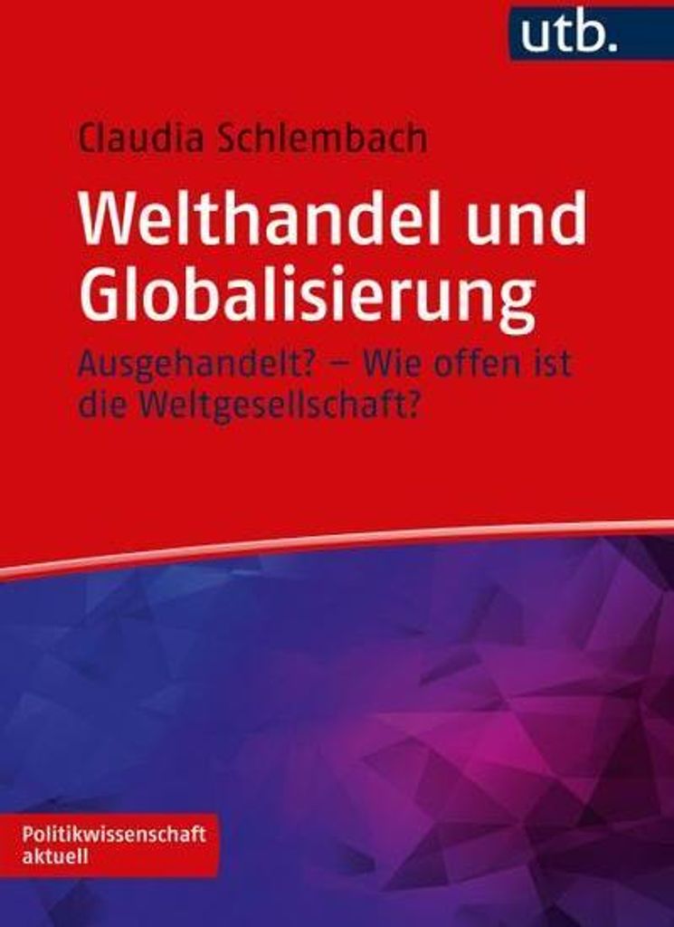 Welthandel und Globalisierung
