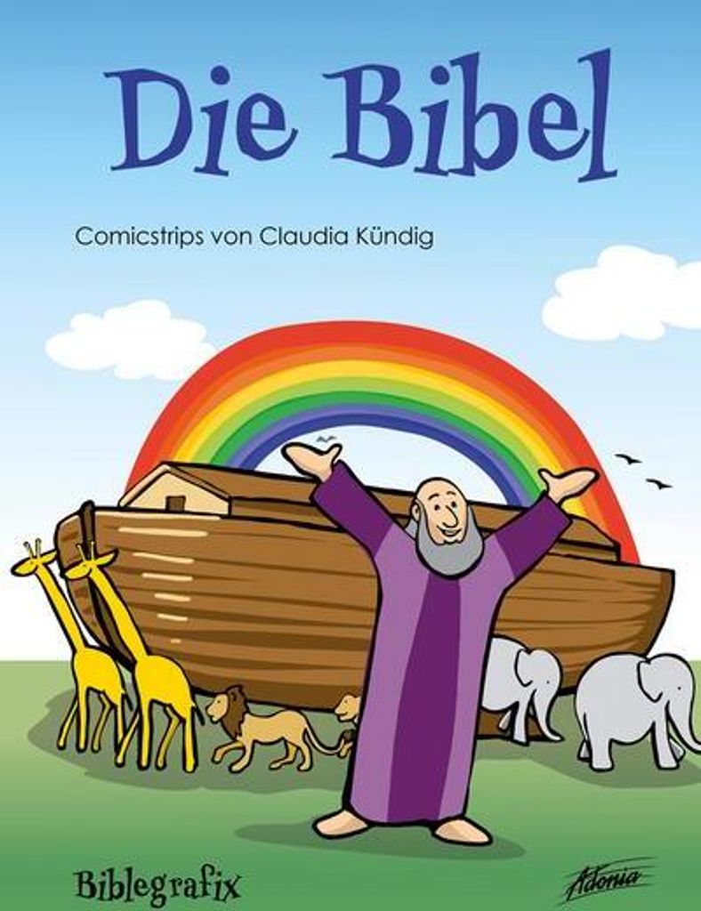 Die Bibel - Biblegrafix: Comicstrip-Bibel