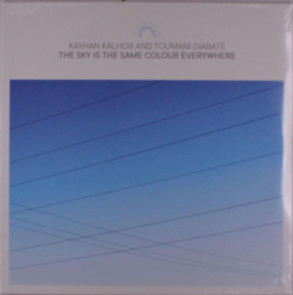 Kayhan Kalhor & Toumani Diabaté: Sky Is The Same Colour Everywhere - - (LP / S)