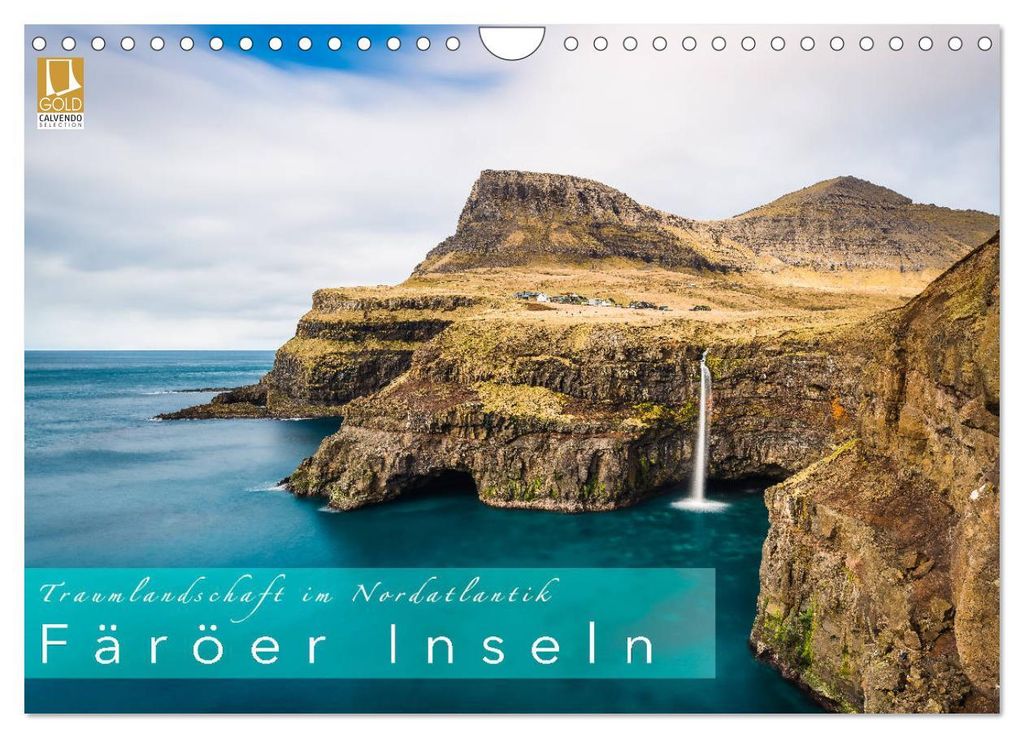 Traumlandschaft im Nordatlantik. Färöer Inseln (Wandkalender 2027 DIN A4 quer), CALVENDO Monatskalender