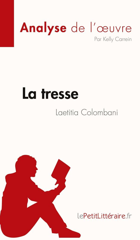 La tresse de Laetitia Colombani (Analyse de l'¿uvre)