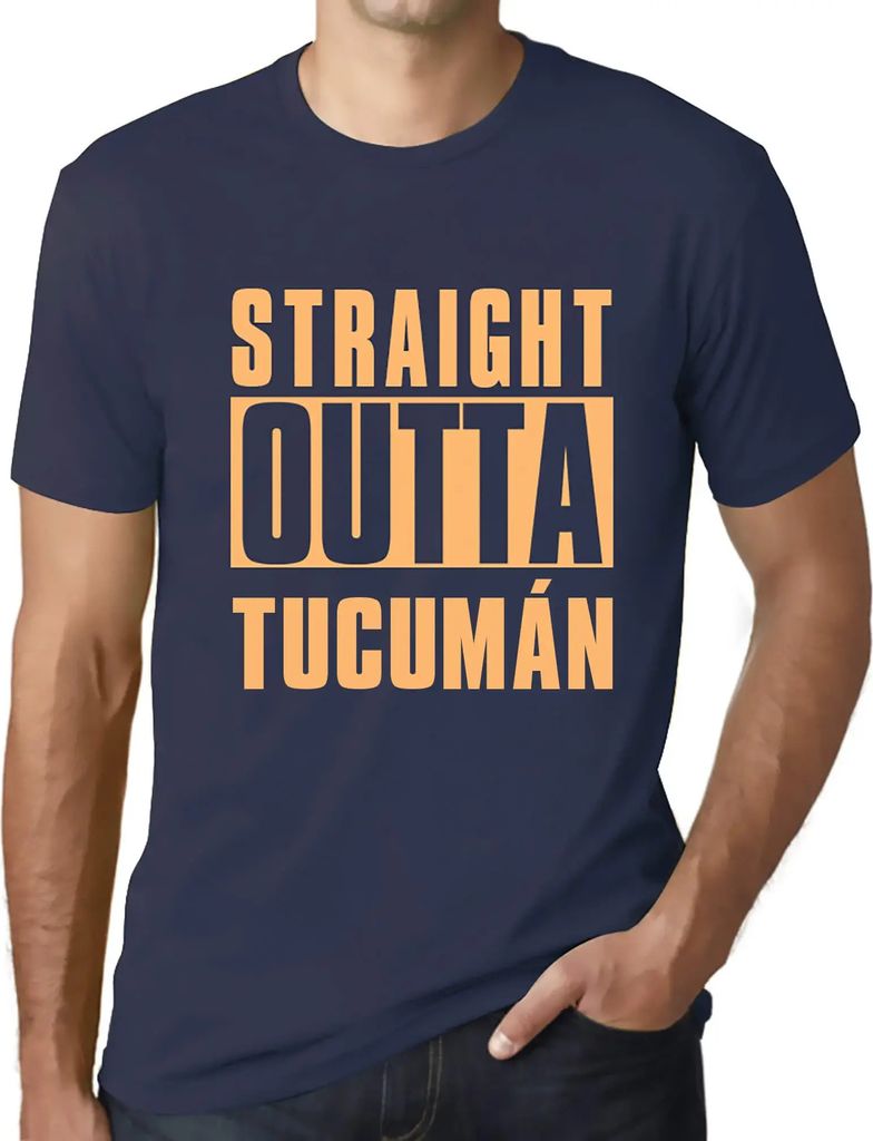 Herren Grafik T-Shirt Straight Outta Tucumán Öko-Verantwortlich Vintage Jahrgang Kurzarm Lustige Druck Geburtstag Geschenk Mann