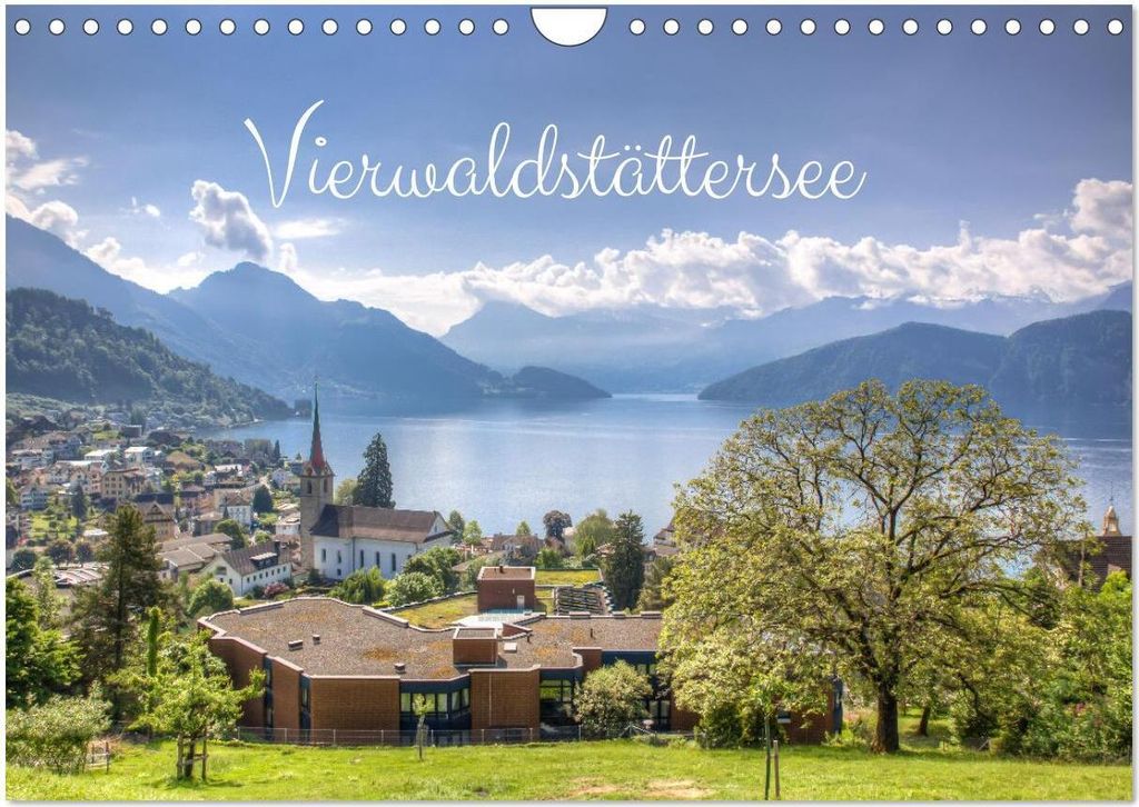 Vierwaldstättersee (Wandkalender 2026 DIN A4 quer), CALVENDO Monatskalender