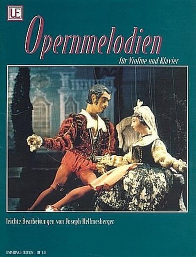 Opernmelodien für Violine undKlavier (leichte Bearbeitungen)