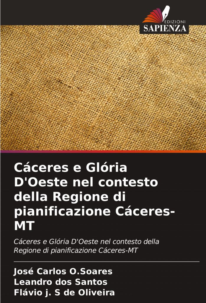 Cáceres e Glória D'Oeste nel contesto della Regione di pianificazione Cáceres-MT