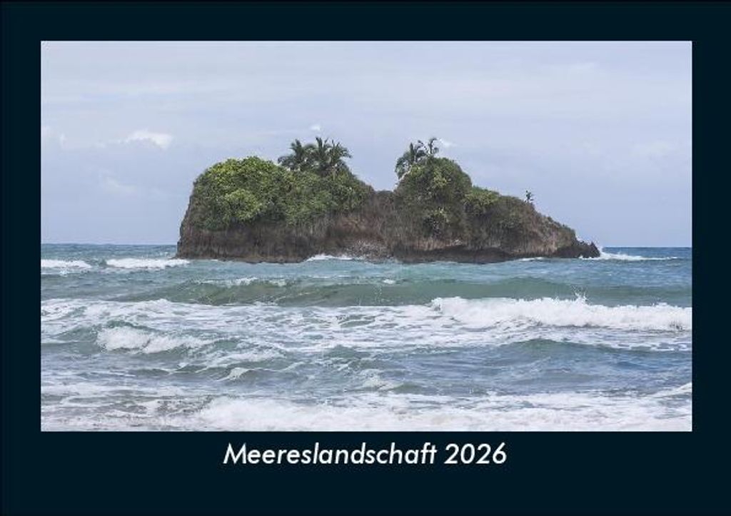 Meereslandschaft 2026 Fotokalender - Querformat DIN A5, Monatskalender mit Bild-Motiven aus Fauna und Flora, Natur, Blumen und Pflanzen