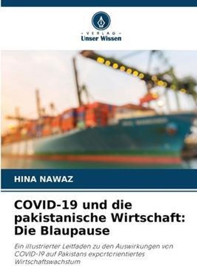 und die pakistanische Wirtschaft: Die Blaupause