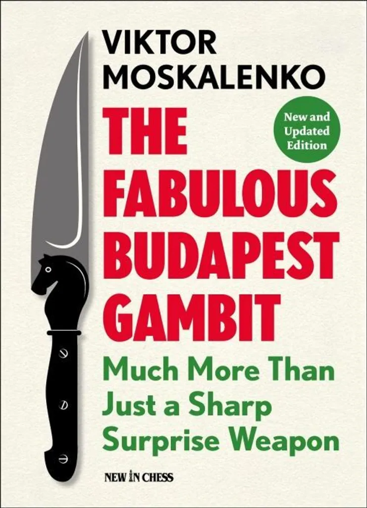 Gambit de Budapest : Édition actualisée avec variantes d'attaque inédites