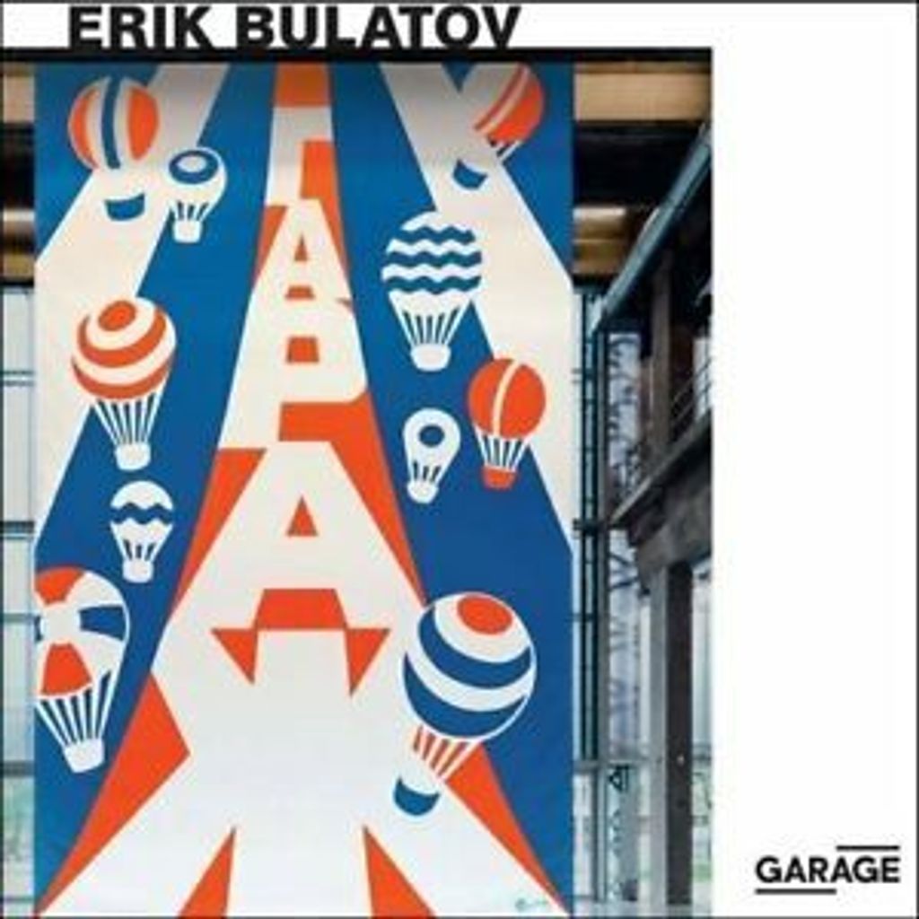 Erik Bulatov Come To Garage – Lingua: Inglese