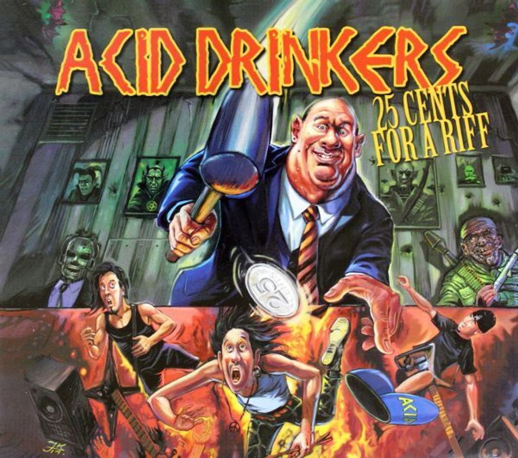 Acid Drinkers: 25 Cents For a Riff (digipack)