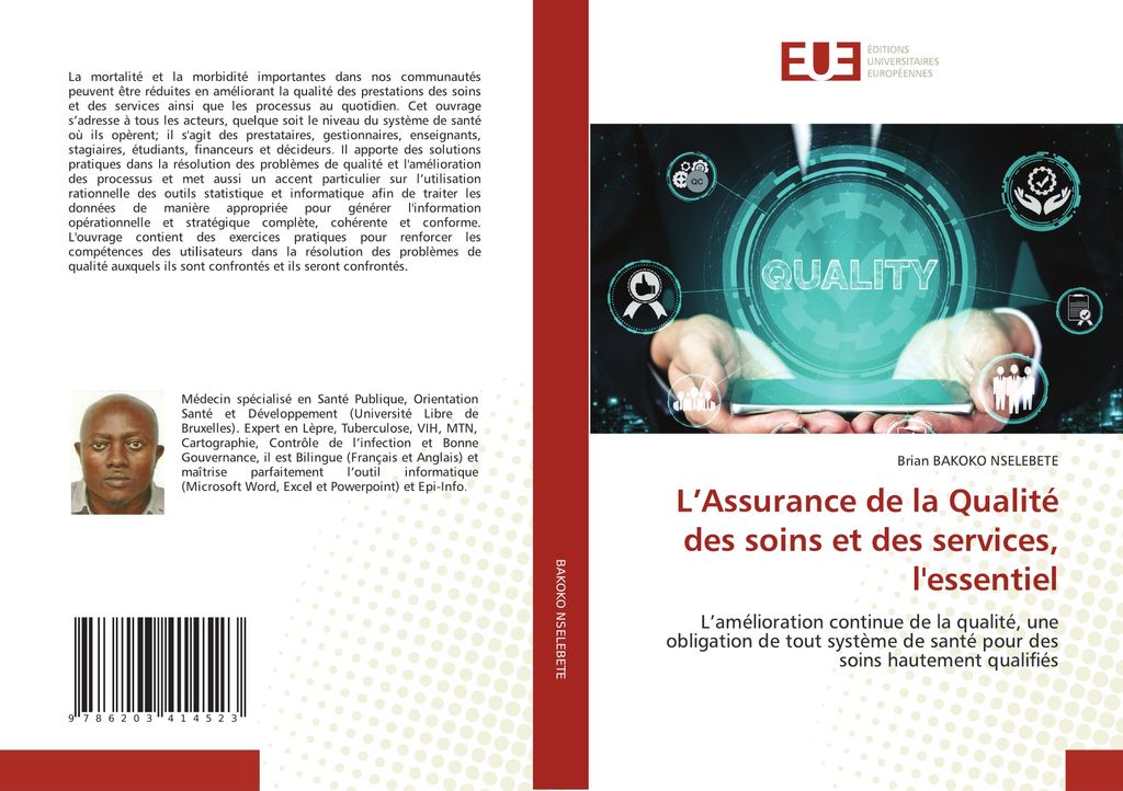L'Assurance de la Qualité des soins et des services, l'essentiel