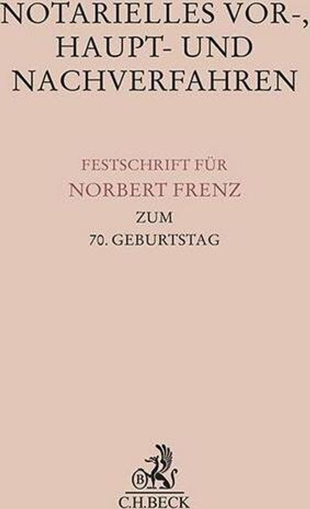 Notarielles Vor-, Haupt- und Nachverfahren