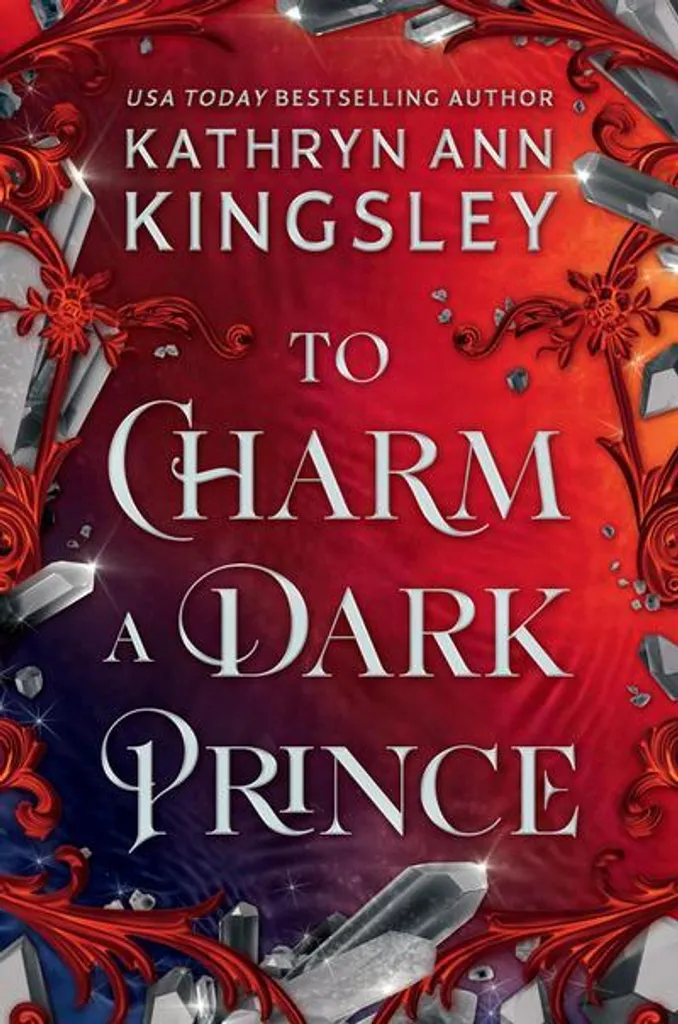 To Charm a Dark Prince - Roman Fantasy Dark Romance en Édition Reliée
