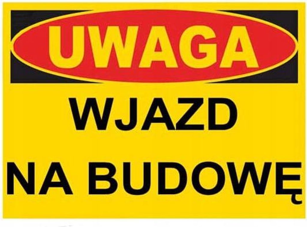 BTO-43 - Bauschild, Einfahrt zur Baustelle