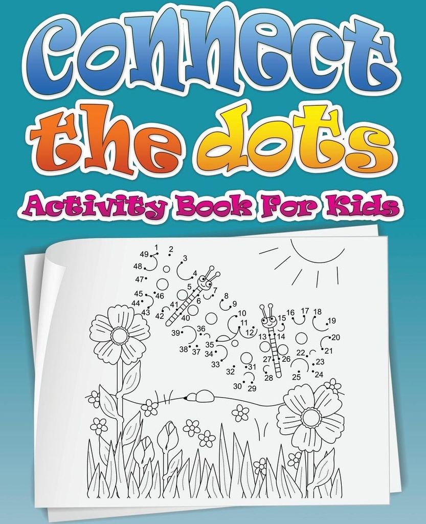 Connect the Dots (Dot to Dot Fun Activity Book for Kids)