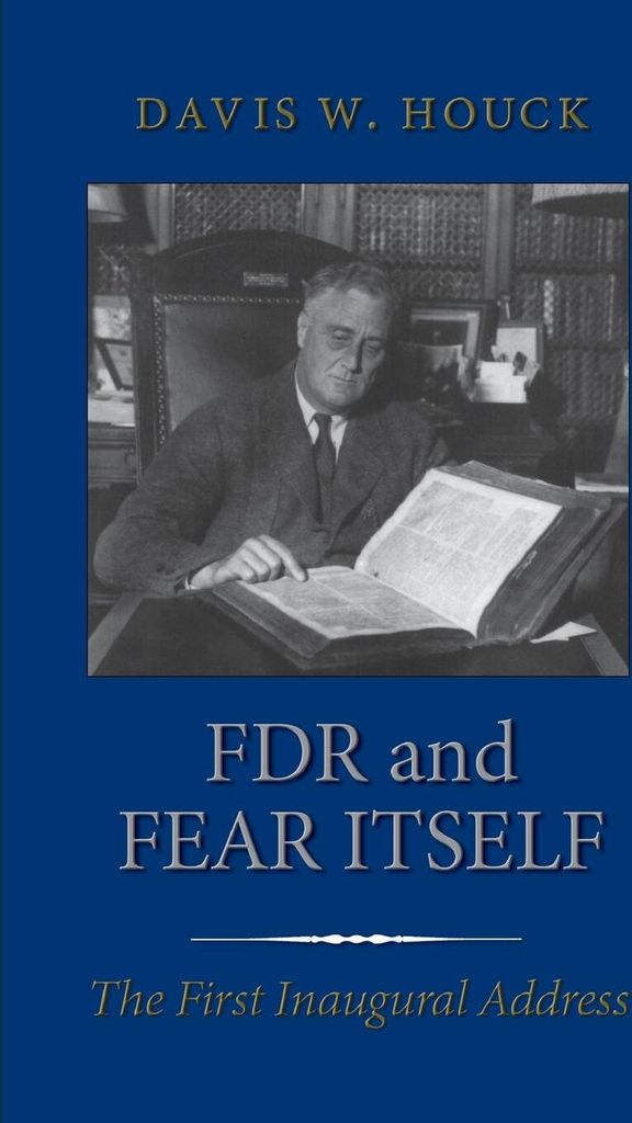 FDR and Fear Itself
