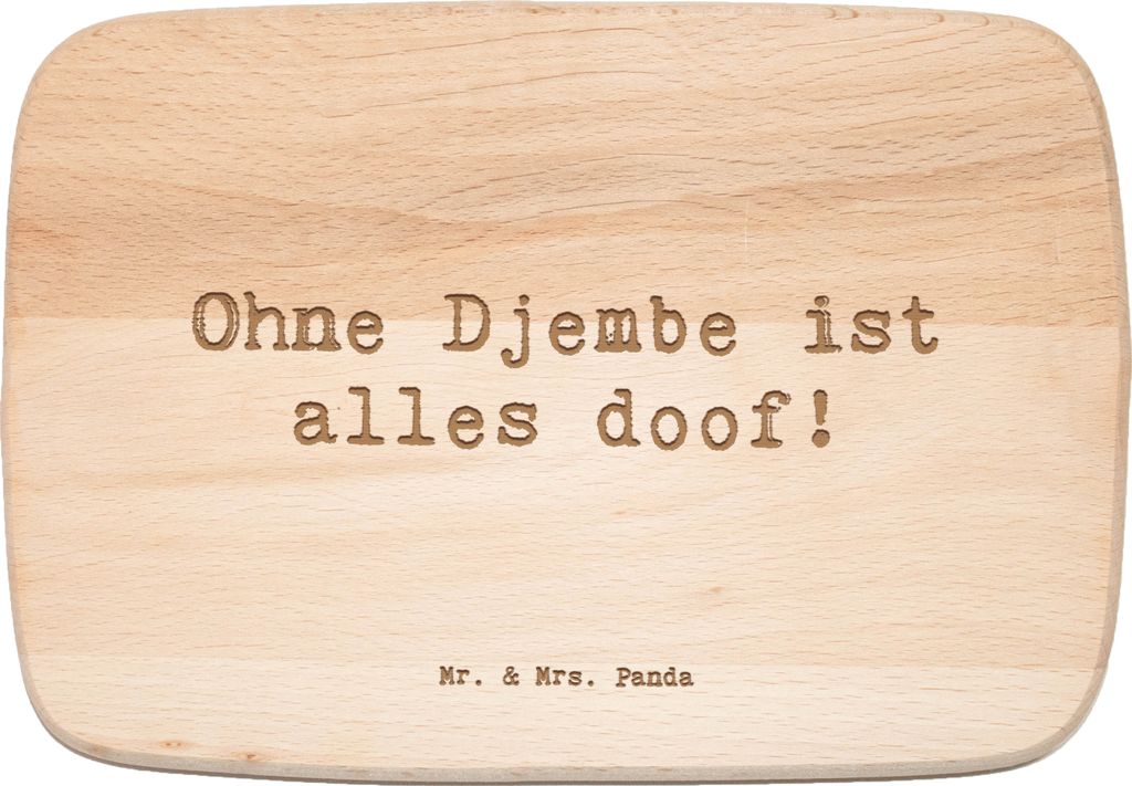 Mr. & Mrs. Panda Frühstücksbrettchen Spruch Djembe Freude - Transparent - Geschenk, Musik, Rhythmus, afrikanische Trommel, Musiker, Instrument, L...