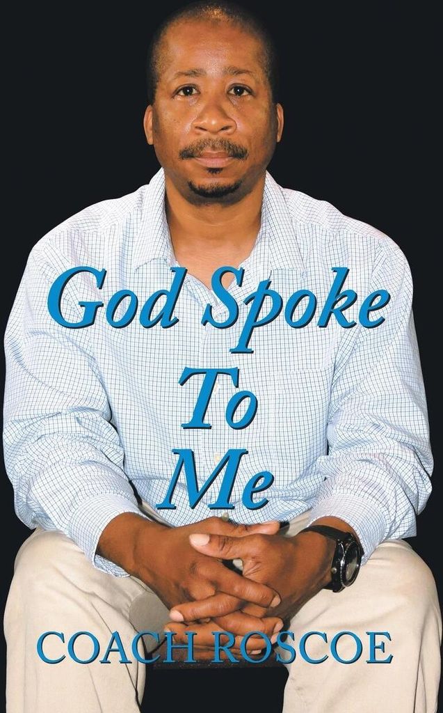 God Spoke to Me