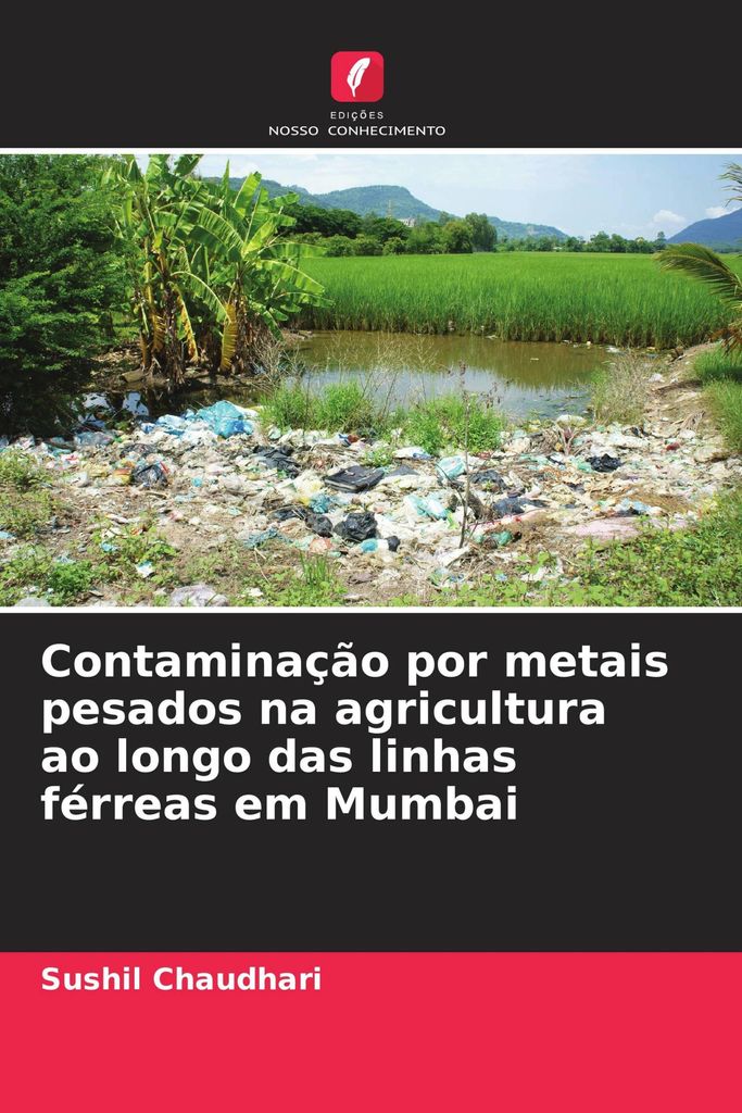 Contaminação por metais pesados na agricultura ao longo das linhas férreas em Mumbai