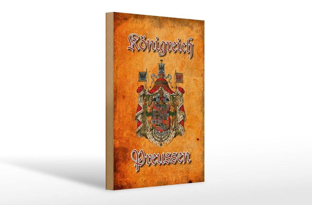 Holzschild Spruch 20x30cm Königreich Preussen Wappen Wanddeko