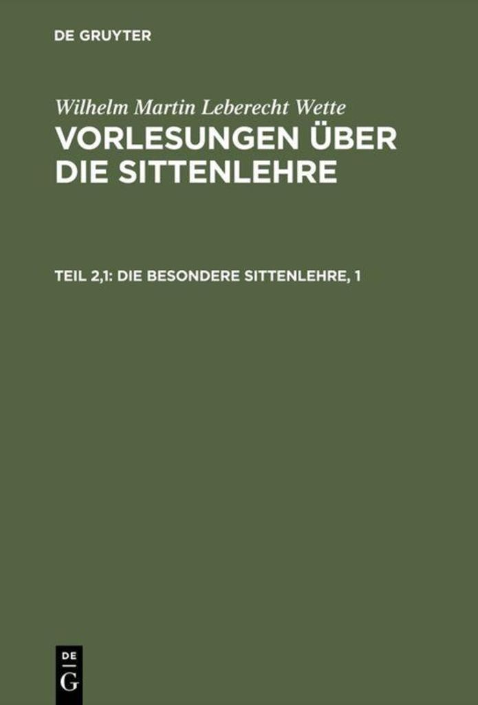 Die besondere Sittenlehre, 1
