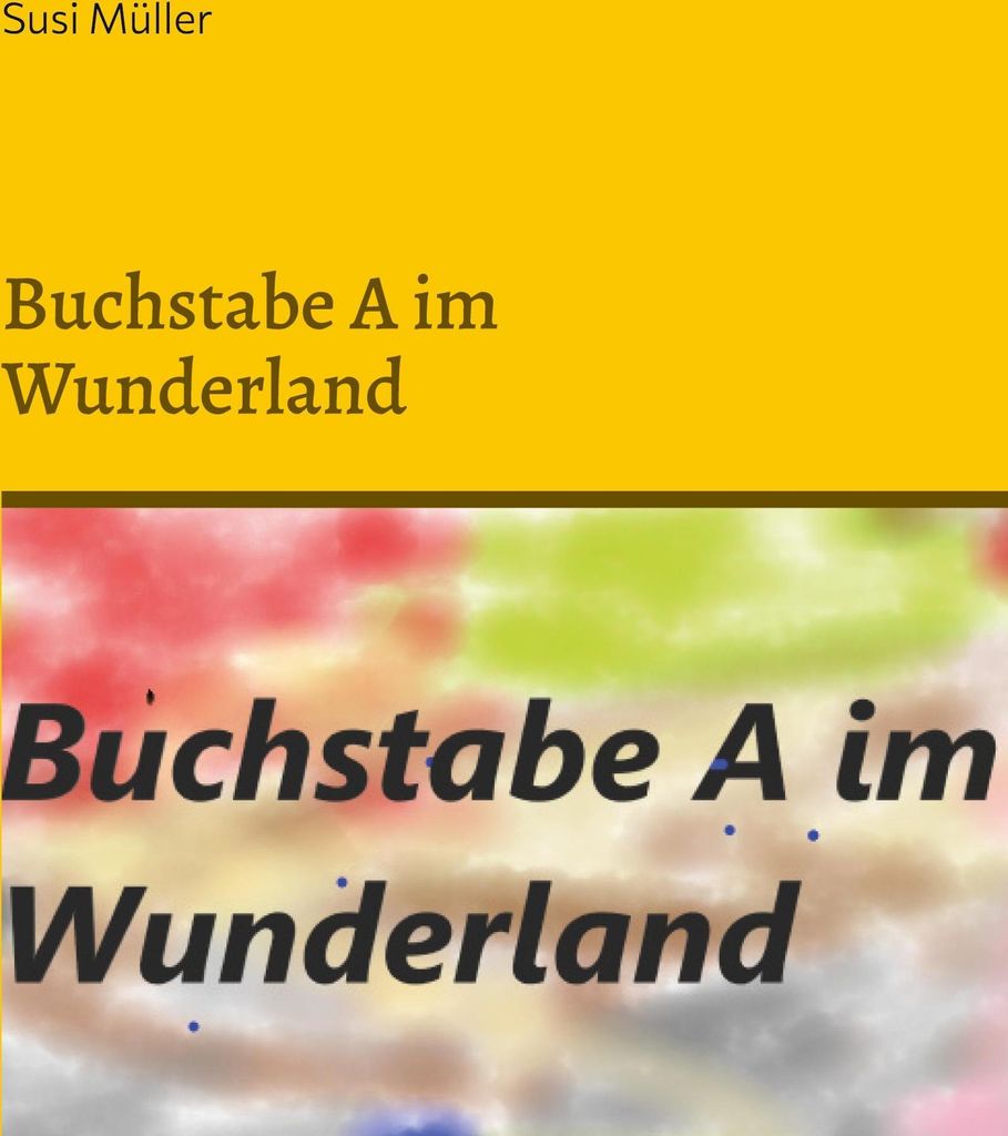 Buchstabe A im Wunderland