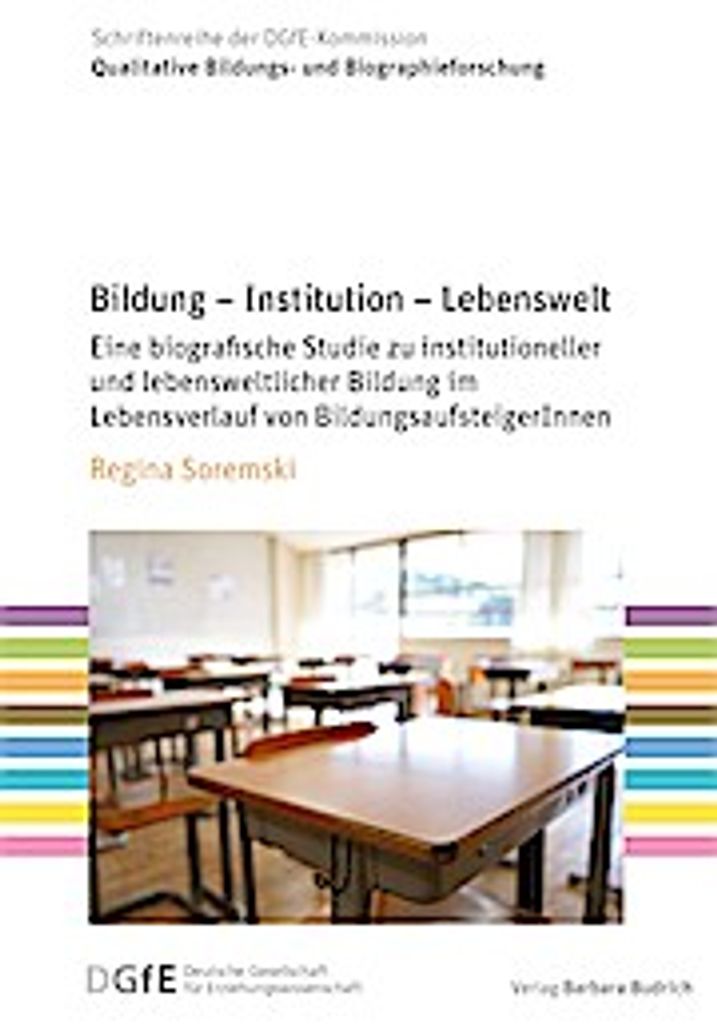 Bildung - Institution - Lebenswelt
