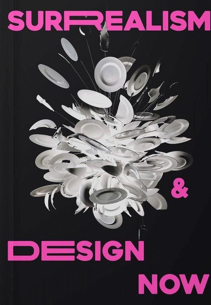 Surrealism and Design Now