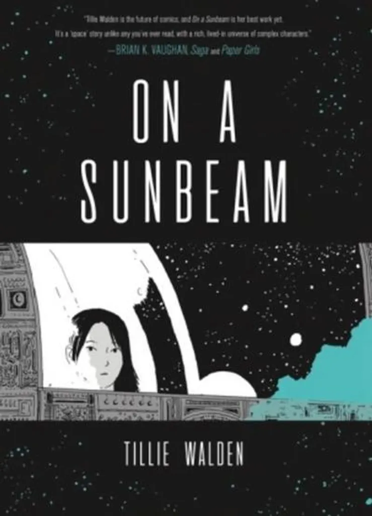 On a Sunbeam Roman Graphique Tillie Walden Édition Reliée Hardcover