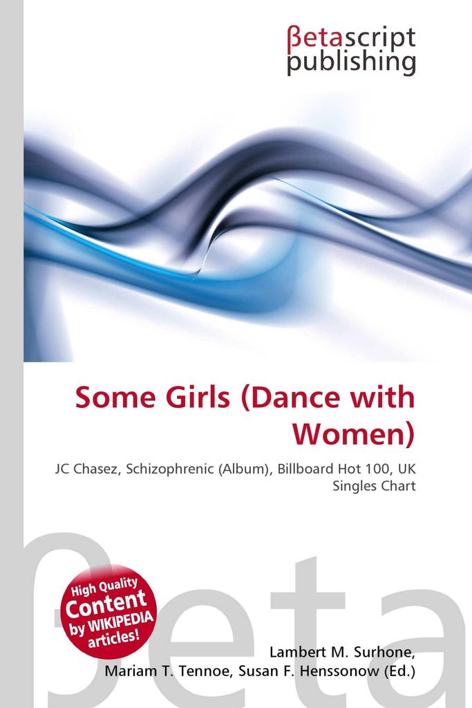 Some Girls (Dance with Women)