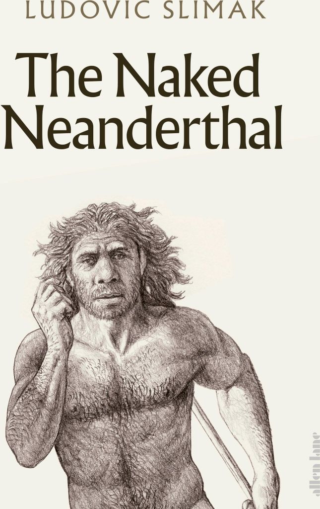 Der nackte Neandertaler