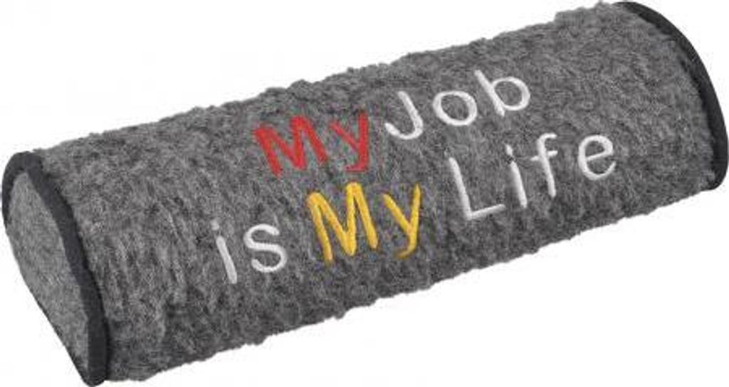 Nackenrolle mit Einstickung - my job is my life - Gr. ca. 42 x 16,5 x 9,5 cm - 30053 grau