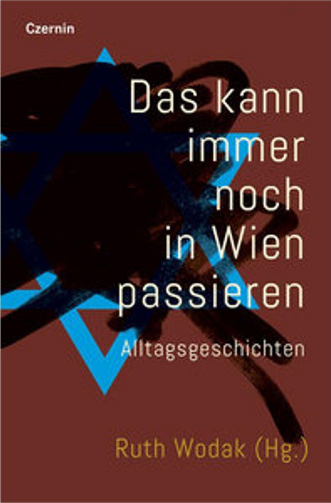 Das kann immer noch in Wien passieren