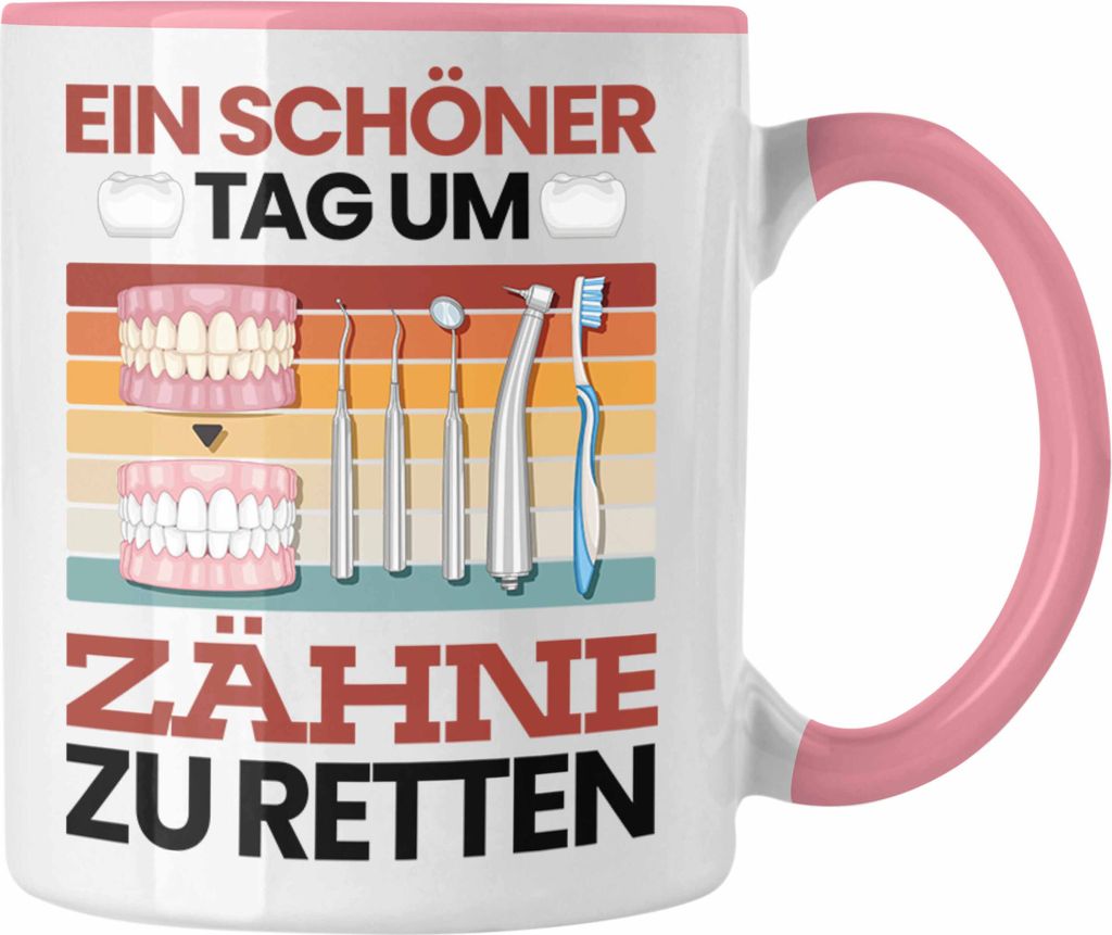 Trendation - Zahnarzt Tasse Geschenk für Zahnarzt Zahnärztin Lustiger Spruch Geschenkidee Geburtstag Zähne Retten (Rosa)