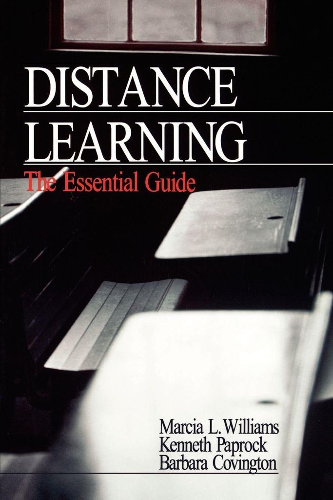Distance Learning: The Essential Guide, Williams, L. New,,