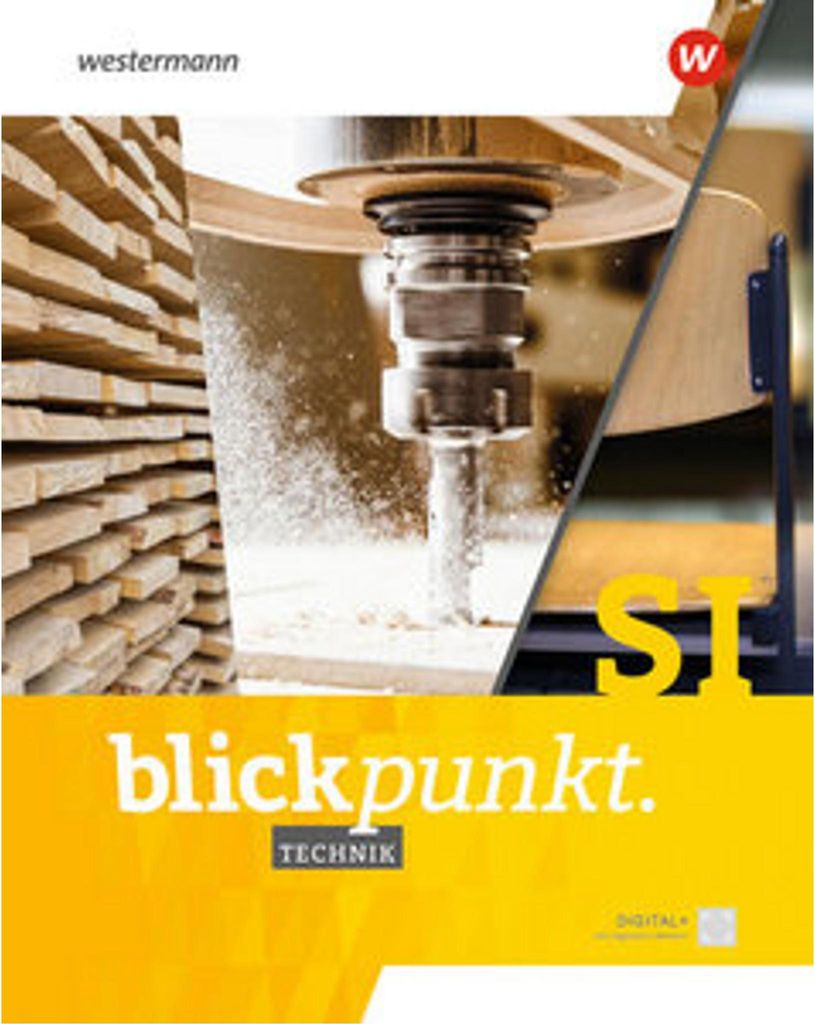 Blickpunkt Technik 7-10. Gesamtband. Für Baden-Württemberg, Nordrhein-Westfalen und Niedersachsen