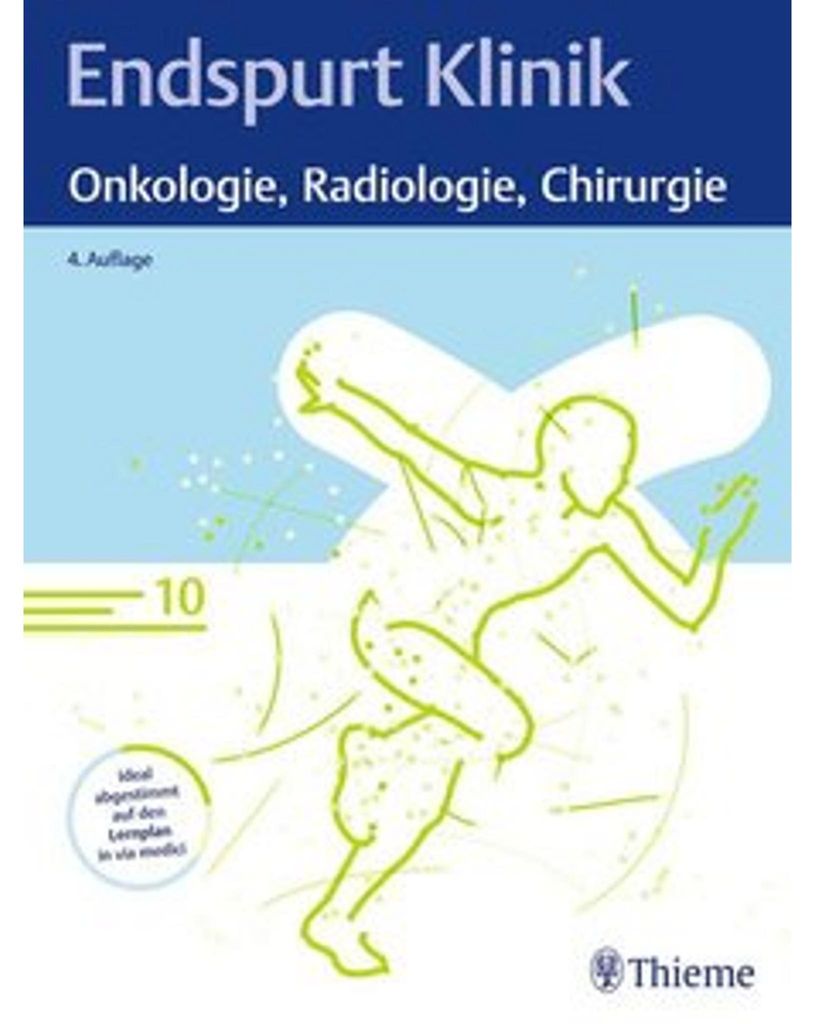 Endspurt Klinik: Onkologie, Radiologie, Chirurgie