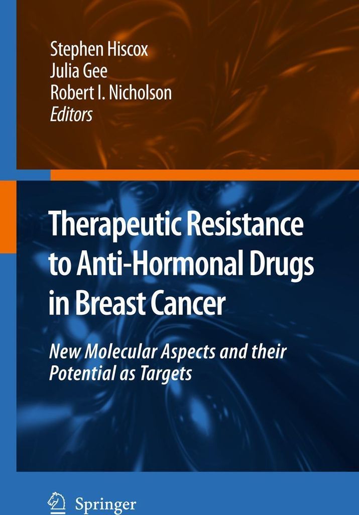 Therapeutic Resistance to Anti-hormonal Drugs in Breast Cancer