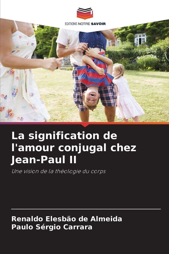 La signification de l'amour conjugal chez Jean-Paul II