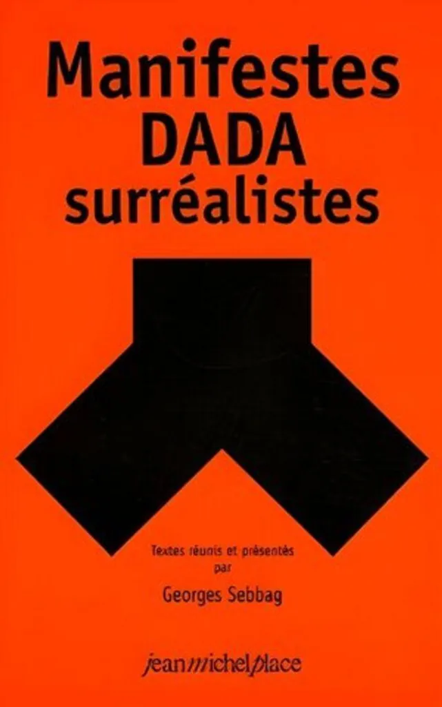 Manifestes Dada-surréalistes pour étudier les théories artistiques