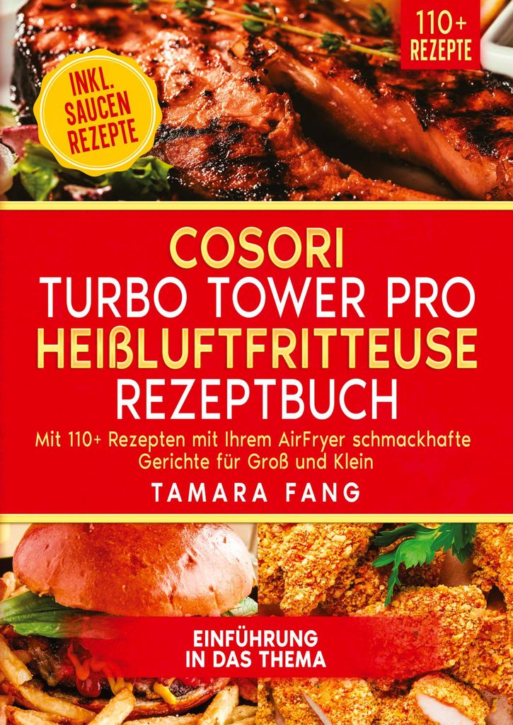 COSORI Turbo Tower Pro Heißluftfritteuse Rezeptbuch
