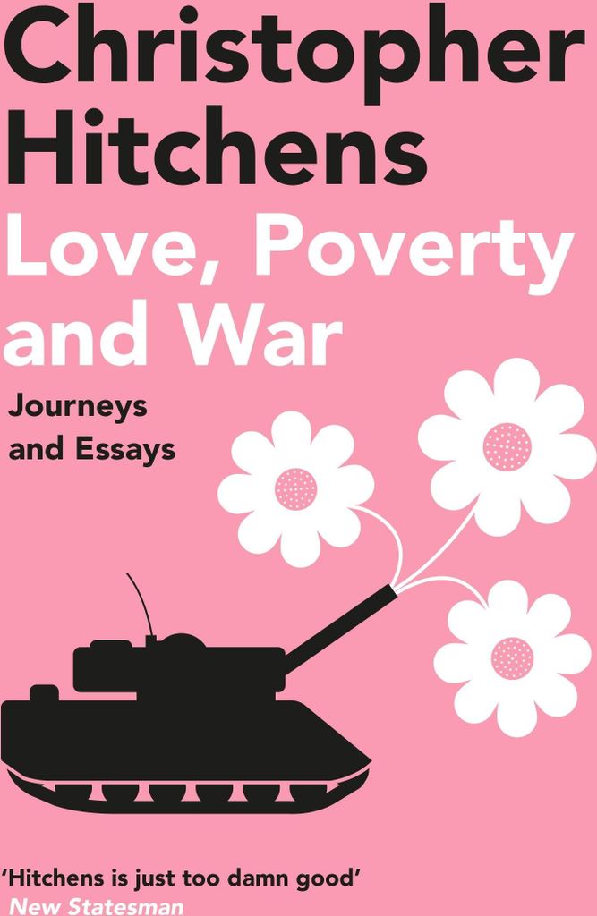 Love, Poverty and War