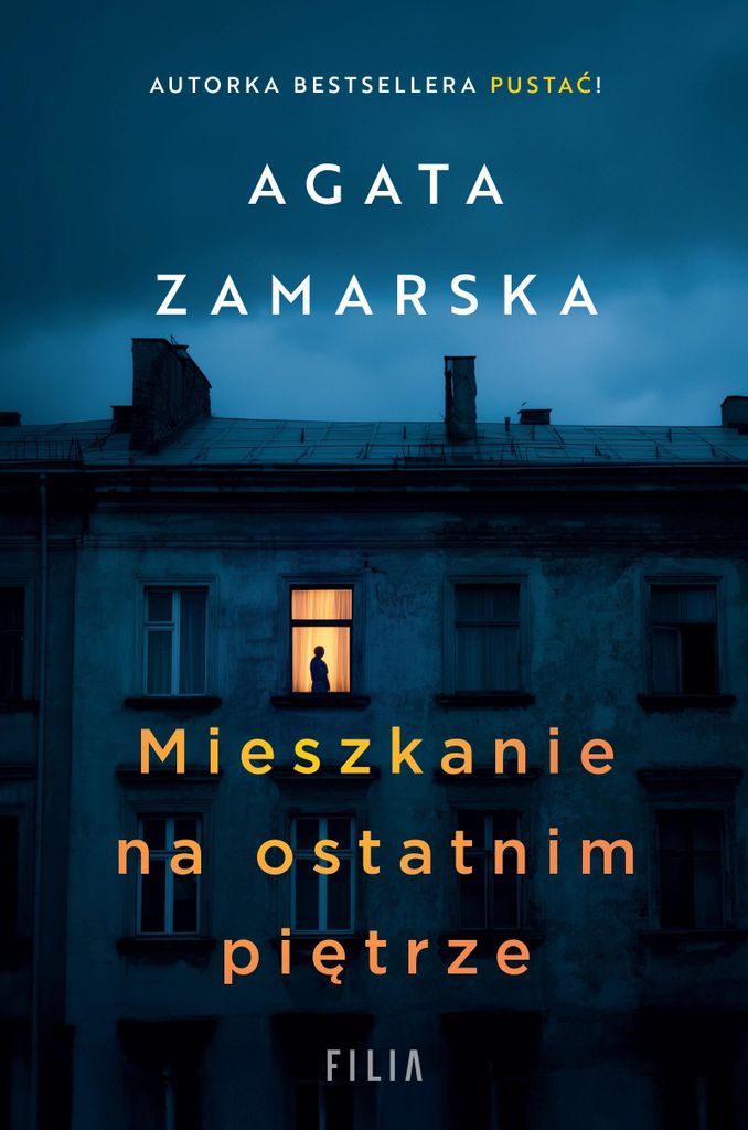 Eine Wohnung im obersten Stockwerk – Agata Zamarska